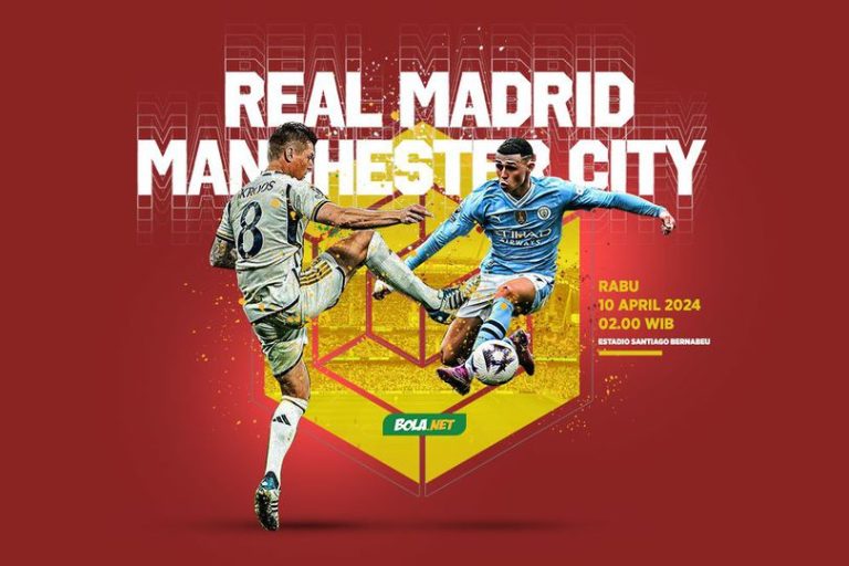 Prediksi Pertandingan Real Madrid vs Manchester City 10 April